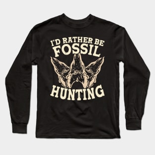 I'd Rather Be Fossil Hunting T shirt For Women Long Sleeve T-Shirt